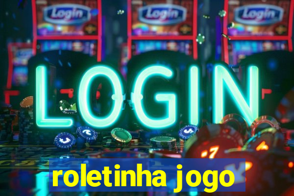 roletinha jogo